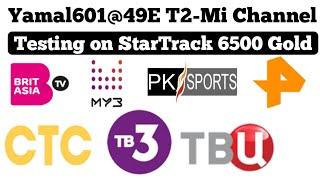 Yamal601 Latest update 27-09-20 | T2-MI Testing on StarTrack Srt 6500 Gold