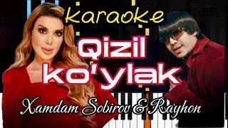 Xamdam Sobirov & Rayhon - Qizil ko’ylak | KARAOKE • TEKST • QO'SHIQ MATNI • PIANO VERSION • MINUS |