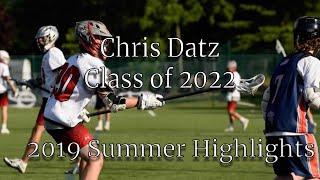 Chris Datz (2022) LSM/D 2019 Summer Highlights
