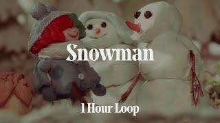 [1시간 / 반복재생] Sia - Snowman