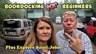 7 Boondocking Tips for Beginners • Saint John, New Brunswick, Canada in 4K