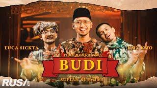 Kmy Kmo & Luca Sickta ft. Sufian Suhaimi - Budi [Official Music Video]