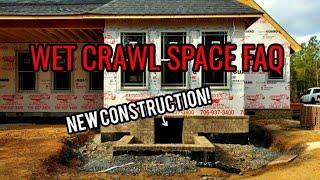 WET CRAWL SPACE FAQ: Why not just stop water outside the home, before it enters the crawl space?