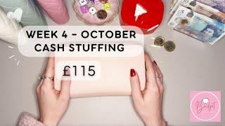 OCTOBER W4 - CASH STUFFING £115 | UK Low Income Cash Stuffing | Savings | #CashEnvelopeStuffing