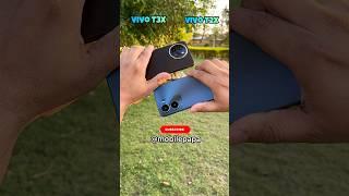 Camera Compare Vivo T3x 5g vs Vivo T2x 5g 2x Optical Zoom Test  #shorts #vivot3x #vivot2x