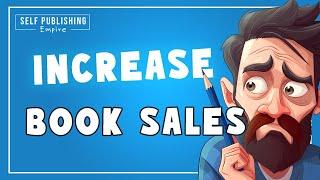 Book Publishers: Do these 5 THINGS to SELL MORE BOOKS!