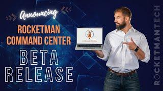 Rocketman Command Center - Beta Release