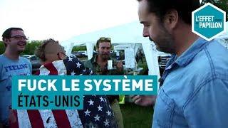 Fuck le système : Aux États-Unis, chez les libertariens - L’Effet Papillon