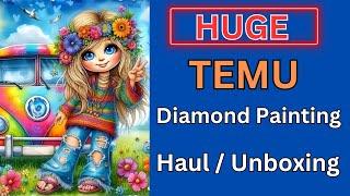 Huge TEMU Diamond Painting Haul  - One Of My Biggest Hauls - Diamond Art - Budget Friendly Crafts