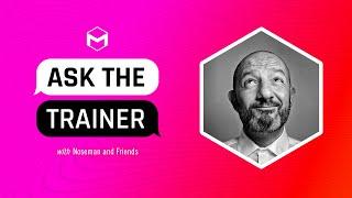 #AskTheTrainer | Ask Me Anything! | June 19th, 2025