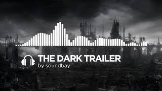 (Royalty Free Music) The Dark Trailer | Aggressive Suspenseful Cinematic Music for Movie Trailers