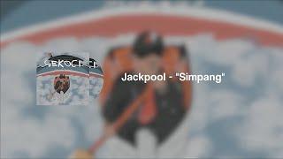 Jackpool - Simpang (Lyrics Video)