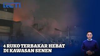 [FULL] Kebakaran Ruko di Kawasanan Senen - SIS 30/12