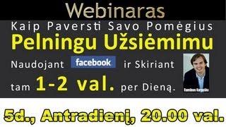 Kaip uzsidirbti pinigu - Uzdarbis - Darbas internetu - Pinigai internetu - Darbas internete