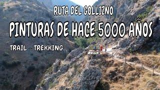 RUTA DE TRAIL - EL GOLLIZNO  - PINTURAS RUPESTRES DE HACE 5000 AÑOS