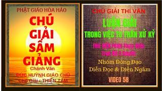 Chú Giải Thi Văn P58 - Luận Giải -Trong Việc Tu Thân Xử Kỷ -Vào đây Xem 700 @ThuVienPGHHdiendoc