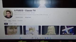 A FUSCO - My New YouTube Channel - "A FUSCO - Classic TV"