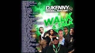 DJ KENNY WALK & TALK DANCEHALL MIXFIX MAY 2024