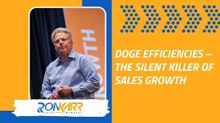 DOGE Efficiencies – The Silent Killer of Sales Growth