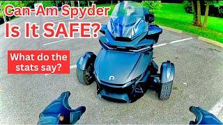 Is the Can-Am Spyder SAFE? What do the stats say?