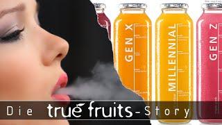 Kiffen, Rauchen, Smoothie trinken?! - Die "true fruits" Story.