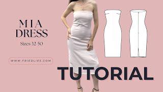 MIA DRESS- BANDEAU/ STRAPLESS DRESS SEWING TUTORIAL +  PATTERN! How to sew the perfect dress!