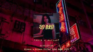 Giveon x Bryson Tiller Type Beat 2022 - "SO BAD" | VO!D x Enlies Beats