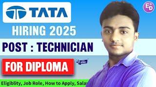 TATA Group Recruitment 2025। Post: Technician। Freshers। Permanent Job। Latest Jobs 2025। tata Jobs