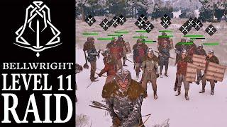 Level 11 Raid | Bellwright Gameplay |  EP 60