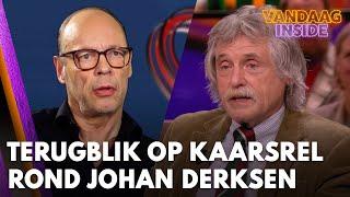 Een uitgebreide terugblik op de kaarsrel rond Johan Derksen | VANDAAG INSIDE