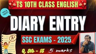 TS 10th Class English || Diary Entry - Q. No 15 || TS SSC EXAMS 2025 || English with Jagadeesh