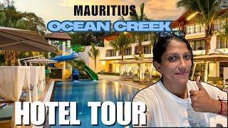 Discovering Paradise: Ocean Creek Hotel Tour in Mauritius ️