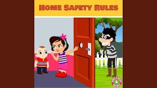 Home Safety Rules