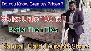 Granites Prices Starts From 65 rs upto 300 rs  | Variety stones overseas, Jigani, Bangalore |