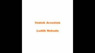 Luděk Nekuda - Vodník Arnoštek