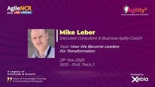 How to become Leaders for Transformation - Mike Leber