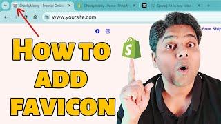 How to Add or Change the Favicon on Your Shopify Website  Boost Visibility in Google Search Results!