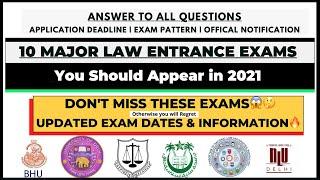 TOP 10 LAW ENTRANCE EXAMS YOU SHOULD APPEAR IN 2021 || LLB ENTRANCE EXAMS 2021 | CLAT, AILET, DULLB