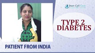 Patient shares her experience after stem cell therapy for Type 2 Diabetes at SCCI| stem cell therapy