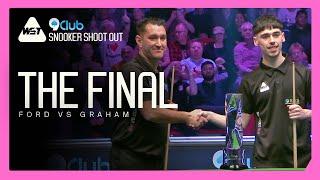 FULL FINAL! Tom Ford vs Liam Graham  | 9Club Snooker Shoot Out 2024