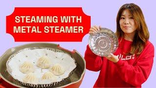 How To Steam Soup Dumplings with a Metal Steamer