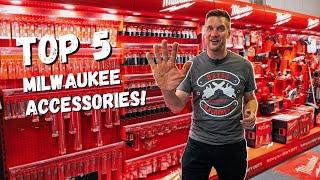 Top 5 Must Have Milwaukee Accessories!