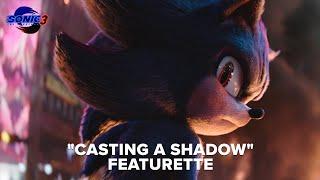 Sonic The Hedgehog 3 | Casting a Shadow Featurette | Paramount Pictures UK