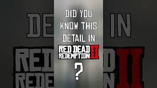 Did You Know This Detail In RDR2? #rdr2 #reddeadredemption #rdr #detail #fact #didyouknow #funfacts