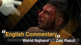 SLFC - Fight Night Afghanistan 11 | Wahid Najhand VS Zaki Rasooli  | English Commentary