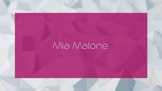 Mia Malone - appearance