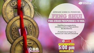 Feng Shui  y prosperidad con Mary Cardona