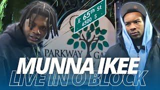 Live From (O Block) w/ Munna Ikee Deep Dive Into The Life Inside Parkway Gardens Vlog / Interview !