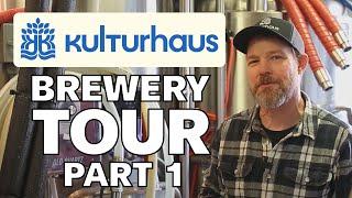 Kulturhaus Brewery Tour - Part 1 - Pismo Beach, California