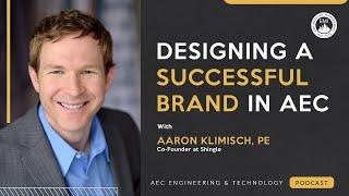 Designing a Successful Brand in AEC | Insights and Tips